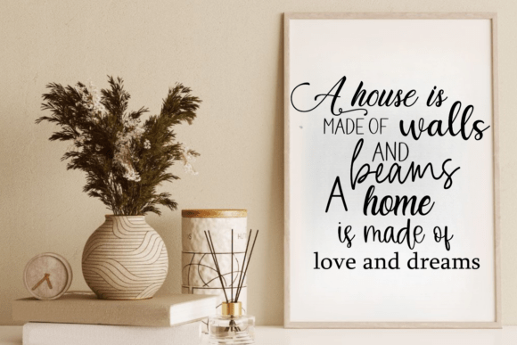 A House is Made of Walls and Beams: A Home SVG Guide