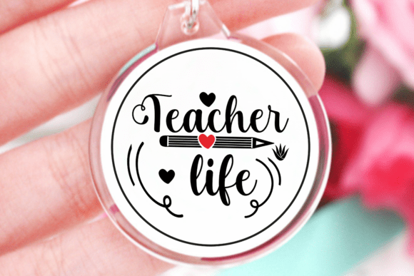 Elevating Educator Style with Premium Teacher Life SVG and Teacher Keychain SVG Designs