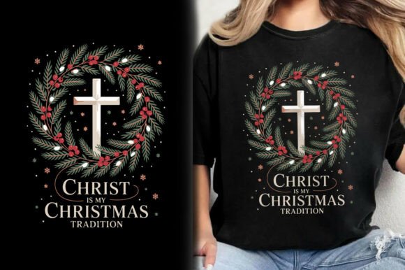 Elevating Holiday Merchandise: The Strategic Value of the Christ is My Christmas Tradition T-Shirt Design