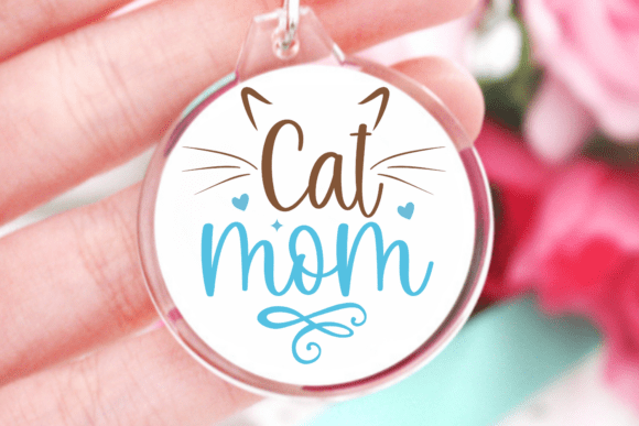 Evaluating Cat Mom SVG and Keychain Quotes SVG for Crafting Projects